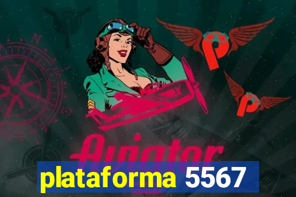 plataforma 5567